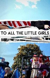 To All The Little Girls