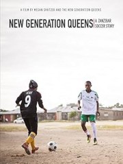 New Generation Queens: A Zanzibar Soccer Story