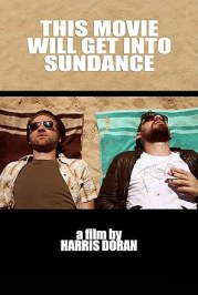 This Movie Will Get Into Sundance