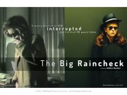 The Big Raincheck