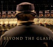 Beyond the Glass