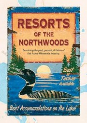 Resorts of the Northwoods