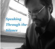 Speaking Through the Silence