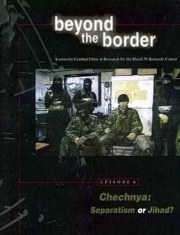 Chechnya: Separatism or Jihad?
