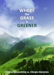 Where the Grass Is Greener