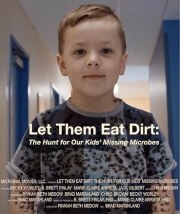Let Them Eat Dirt
