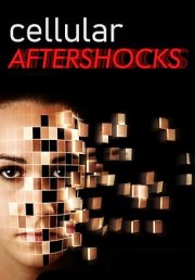 Cellular Aftershocks