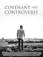 Covenant and Controversy III: The Great Trouble