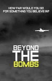 Beyond the Bombs