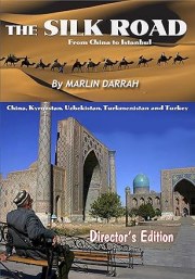 Silk Road: China to Turkey