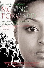 Moving Forward_Past, Present and the Future of Black America