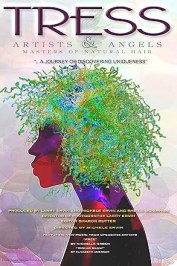 TRESS: Artists and Angels, Masters of Natural Hair