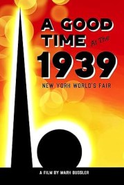 A Good Time at the 1939 New York World's Fair
