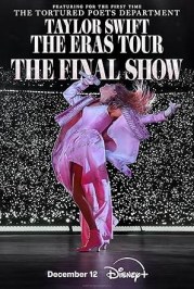 Taylor Swift: The Eras Tour - The Final Show