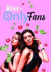Rise of OnlyFans