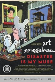 Art Spiegelman: Disaster Is My Muse