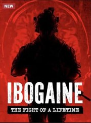 Ibogaine: The Fight of a Lifetime