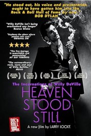 Heaven Stood Still: The Incarnations of Willy DeVille