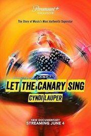 Cyndi Lauper: Let the Canary Sing