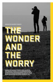 The Wonder and the Worry