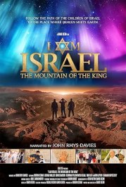 I Am Israel: The Mountain of the King