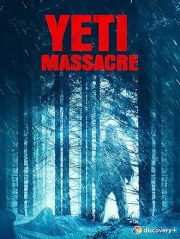 Yeti Massacre