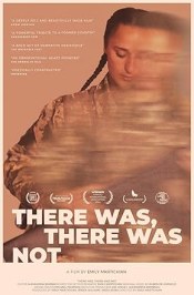 There Was, There Was Not