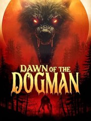 Dawn of the Dogman