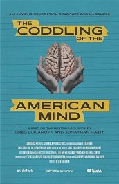 The Coddling of the American Mind