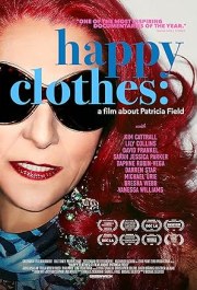 Happy Clothes: A Film About Patricia Field