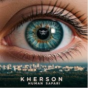 Kherson: Human Safari