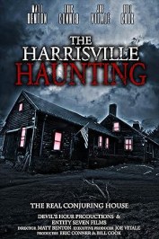 The Harrisville Haunting: The Real Conjuring House