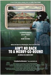 Ain't No Back to a Merry-Go-Round