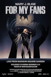 Mary J. Blige: For My Fans