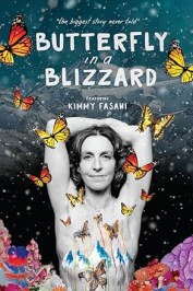 Butterfly in a Blizzard