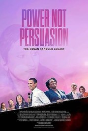 Power, Not Persuasion: The Susan Sandler Legacy