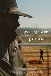 Not One Drop of Blood
