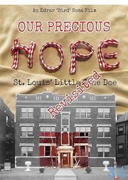 Our Precious Hope Revisited: St. Louis' Little Jane Doe