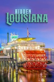Hidden Louisiana