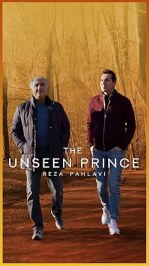 The Unseen Prince: Reza Pahlavi