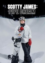 Scotty James: Pipe Dream