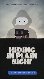 Hiding in Plain Sight: America's Trafficking Epidemic