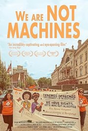 No Somos Máquinas: We Are Not Machines