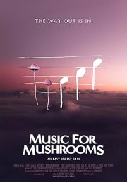 Music for Mushrooms