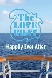 The Love Boat: Happily Ever After
