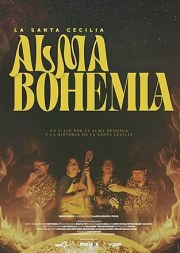 La Santa Cecilia: Alma Bohemia