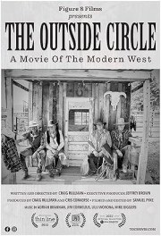 The Outside Circle: A Movie of the Modern West