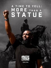 A Time to Yell: More Than a Statue