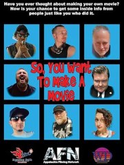 So, You Want to Make a Movie