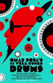 Omar Sosa's 88 Well-Tuned Drums